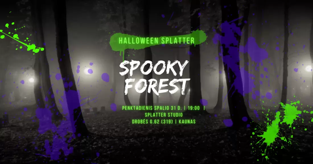 Pirkti bilietus Spooky forest ( Halloween Splatter) | Kaunas Kaunas, Splatter studio | Kaunas Spalis 31