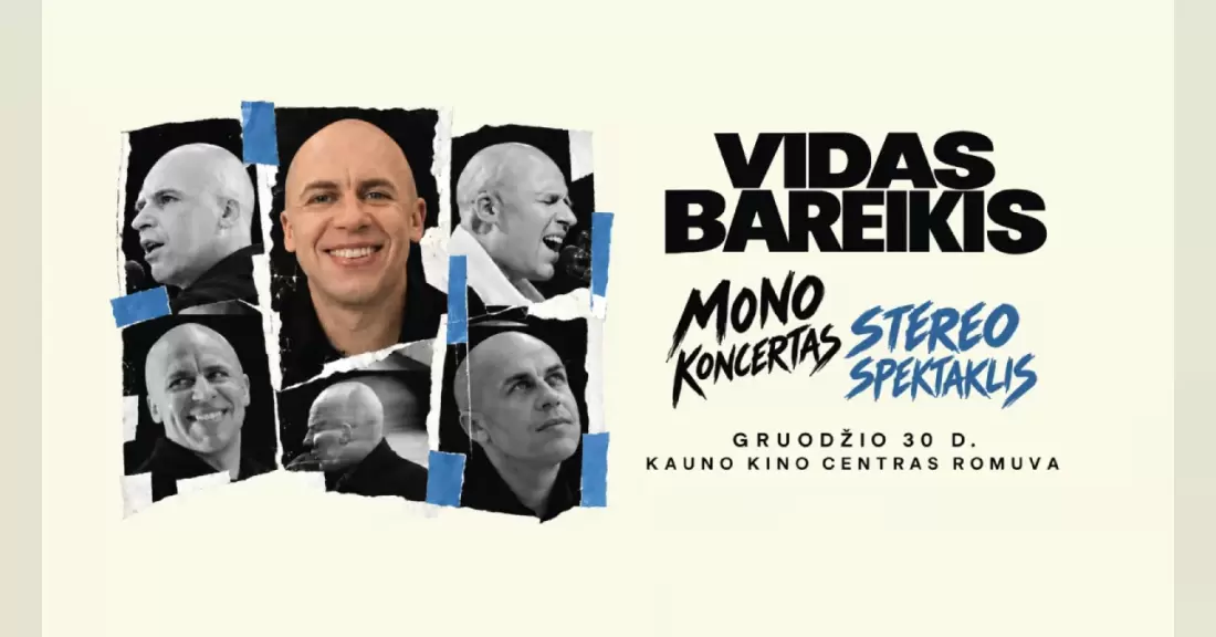 Pirkti bilietus Vidas Bareikis – „Mono koncertas. Stereo spektaklis.“ Kaunas, Kauno kino centras ROMUVA Gruodis 30