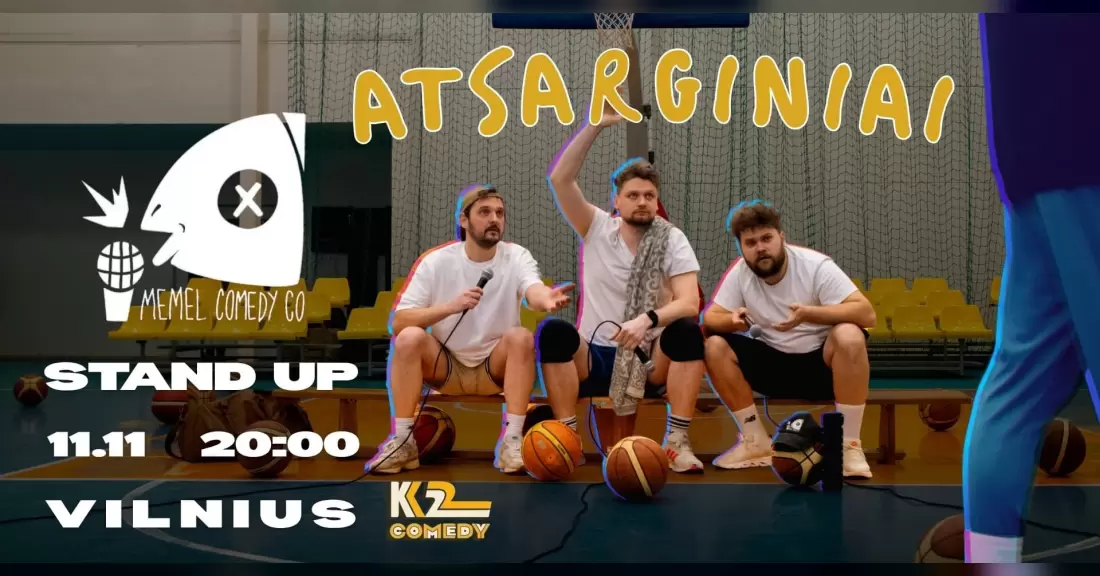 Pirkti bilietus ATSARGINIAI | Memel Comedy Co | Stand Up Turas | Vilnius 11.11 Vilnius, K2 Comedy Club Lapkritis 11
