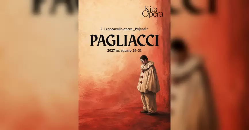 Pirkti bilietus R. Leoncavallo opera „Pajacai“ | Kita Opera Plungė, Plungės kultūros centras 2027 Sausis 30