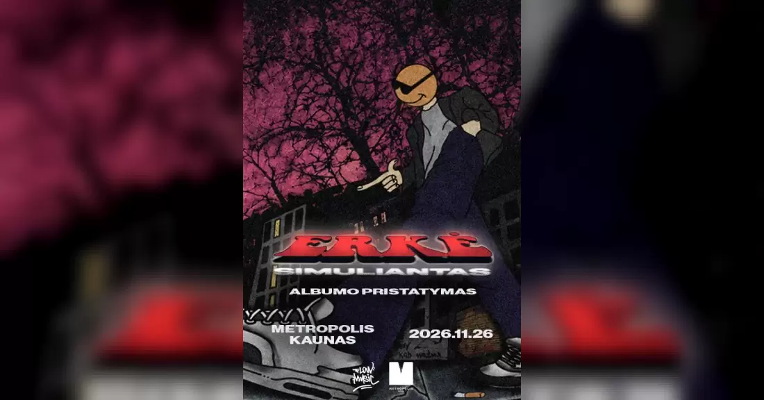 Pirkti bilietus ERKĖ SIMULIANTAS / ALBUMO PRISTATYMAS KAUNAS Kaunas, Metropolis venue Lapkritis 26