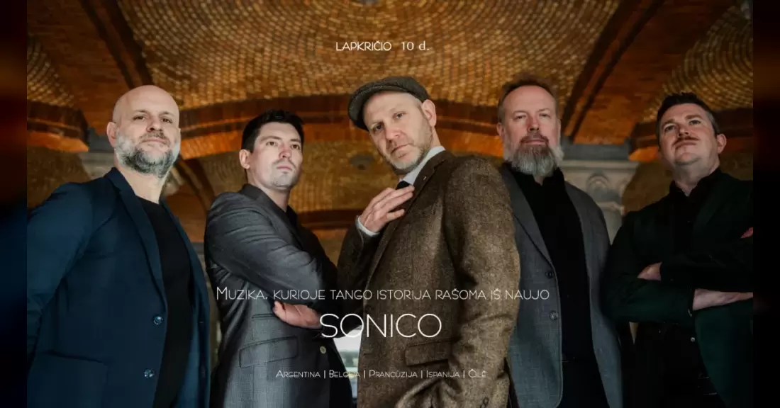 Pirkti bilietus SONICO – TANGO revoliucija Vilnius, Vilniaus Rotušė Lapkritis 10