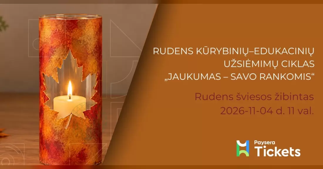 Pirkti bilietus Rudens šviesos žibintas Vilnius, Naujosios Vilnios kultūros centras Lapkritis 04