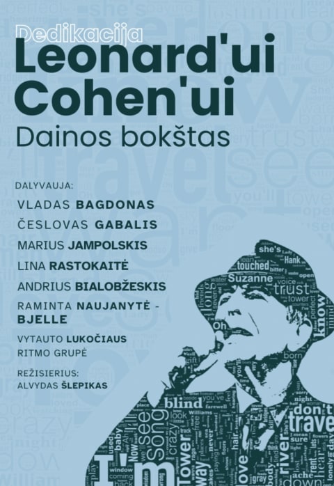 Pirkti bilietus Dedikacija Leonard‘ui Cohen‘ui – DAINOS BOKŠTAS Vilnius, COMPENSA koncertų salė Lapkritis 21