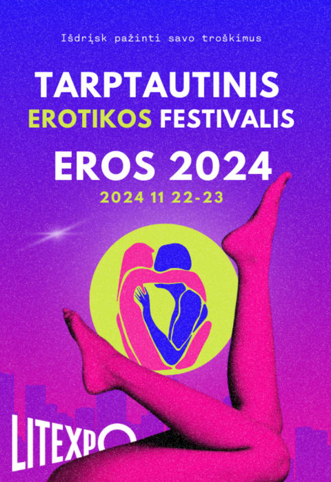 Pirkti bilietus EROS 2024 Vilnius, Lietuvos parodų ir kongresų centras LITEXPO Lapkritis 22-23