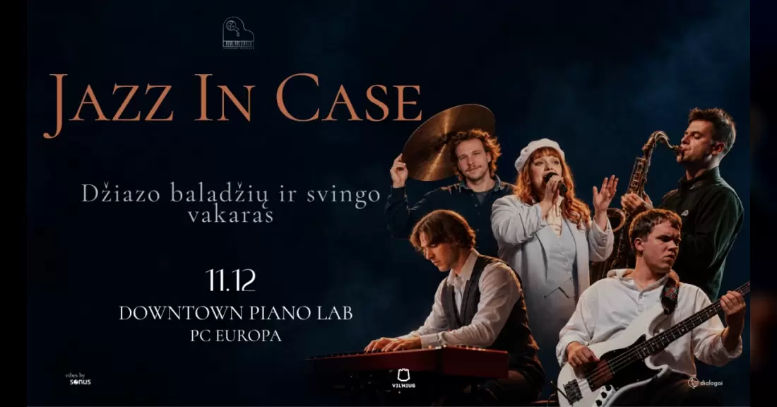 Pirkti bilietus Džiazo baladžių ir svingo vakaras | JAZZ IN CASE Vilnius, Downtown Piano Lab Lapkritis 12