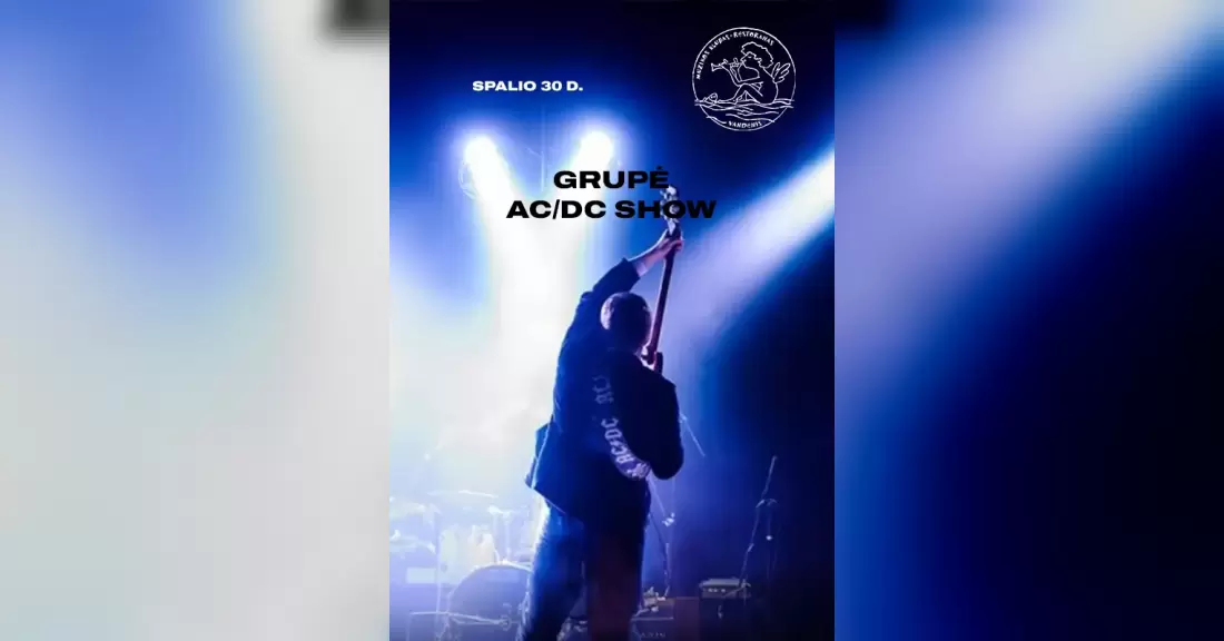 Pirkti bilietus Grupė AC/DC Show Palanga, Muzikos klubas Vandenis Spalis 30