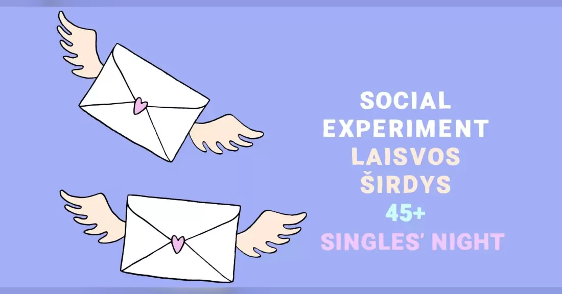 Pirkti bilietus LAISVOMS ŠIRDIMS 45+ / SINGLES' NIGHT 45+ by Social Experiment | VILNIUS Vilnius, 3Mūzos Rooftop Bar Lapkritis 12