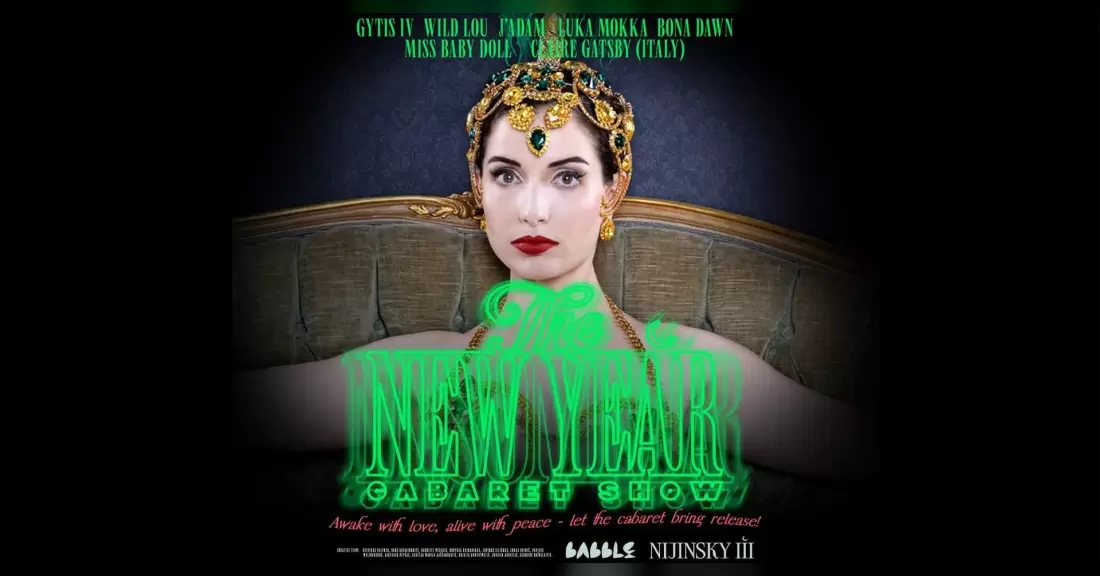 Pirkti bilietus MIDNIGHT MASQUERADE | The New Year Show at Babble Dinner Club & Nijinsky III Vilnius, NIJINSKY III Gruodis 31 - Sausis 01