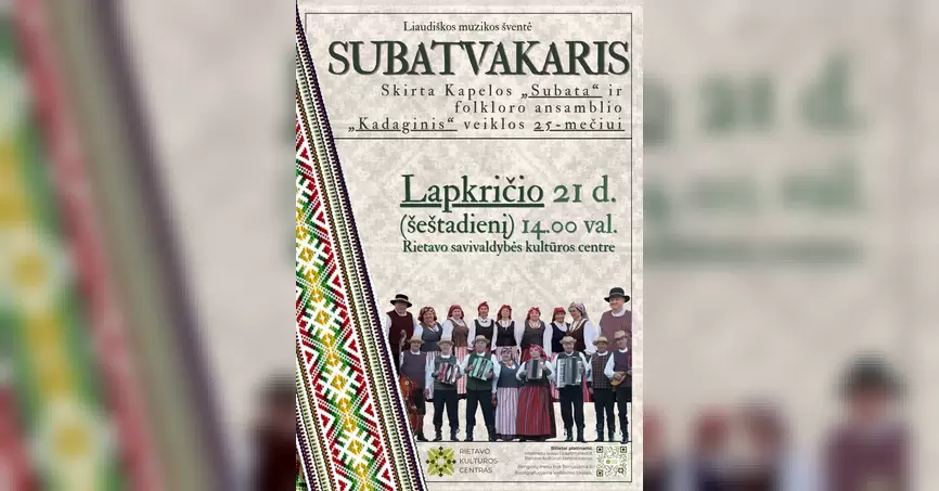 Pirkti bilietus Liaudiškos muzikos šventė Subatvakaris Rietavas, Rietavo kultūros centras Lapkritis 21