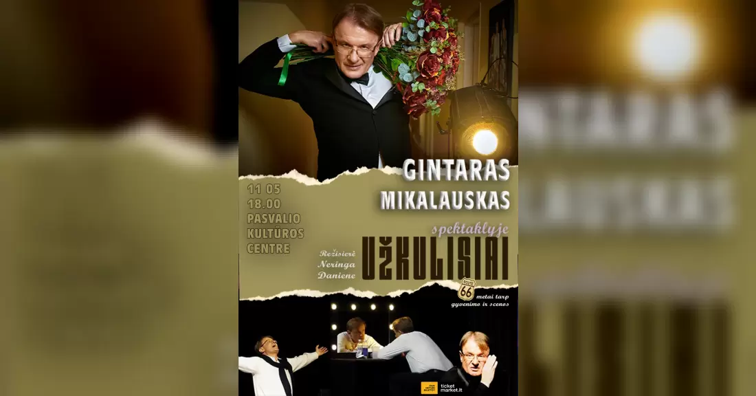 Pirkti bilietus Spektaklis UŽKULISIAI Pasvalys, Pasvalio kultūros centras Lapkritis 05