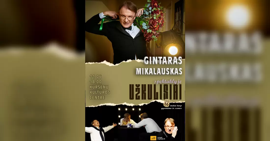 Pirkti bilietus Spektaklis UŽKULISIAI Kuršėnai, Kuršėnų kultūros centras Lapkritis 06