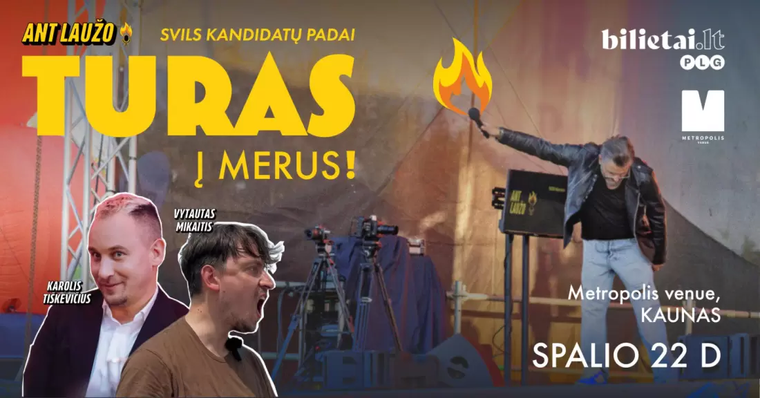 Pirkti bilietus ANT LAUŽO: Į MERUS | Kaunas Kaunas, Metropolis venue Spalis 22