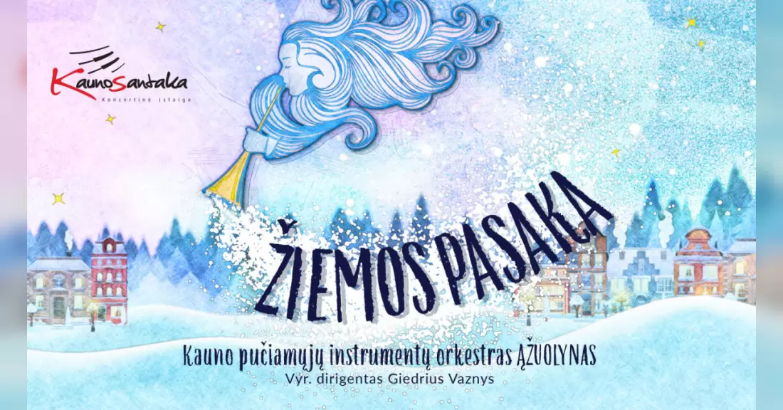 Pirkti bilietus ŽIEMOS PASAKA – muzikinė kelionė per sniegą ir žvaigždes Kaunas, Kauno valstybinė filharmonija 2027 Sausis 31