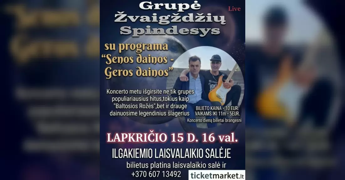 Pirkti bilietus Grupė ŽVAIGŽDŽIŲ SPINDESYS su programa 