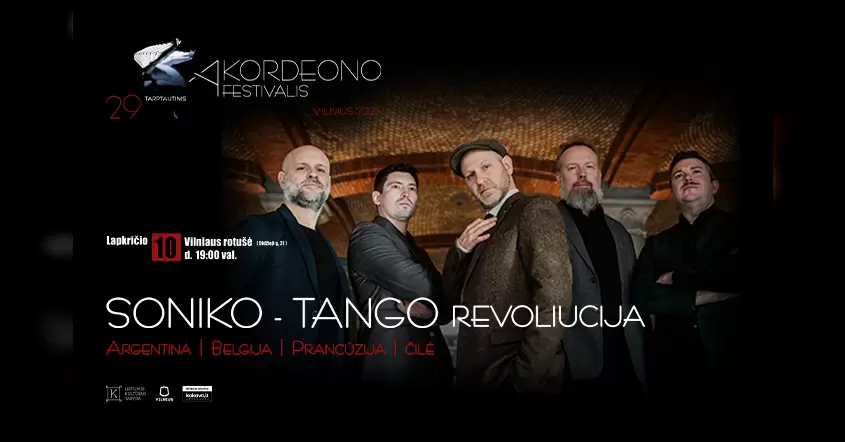 Pirkti bilietus SONICO – TANGO revoliucija Vilnius, Vilniaus Rotušė Lapkritis 10