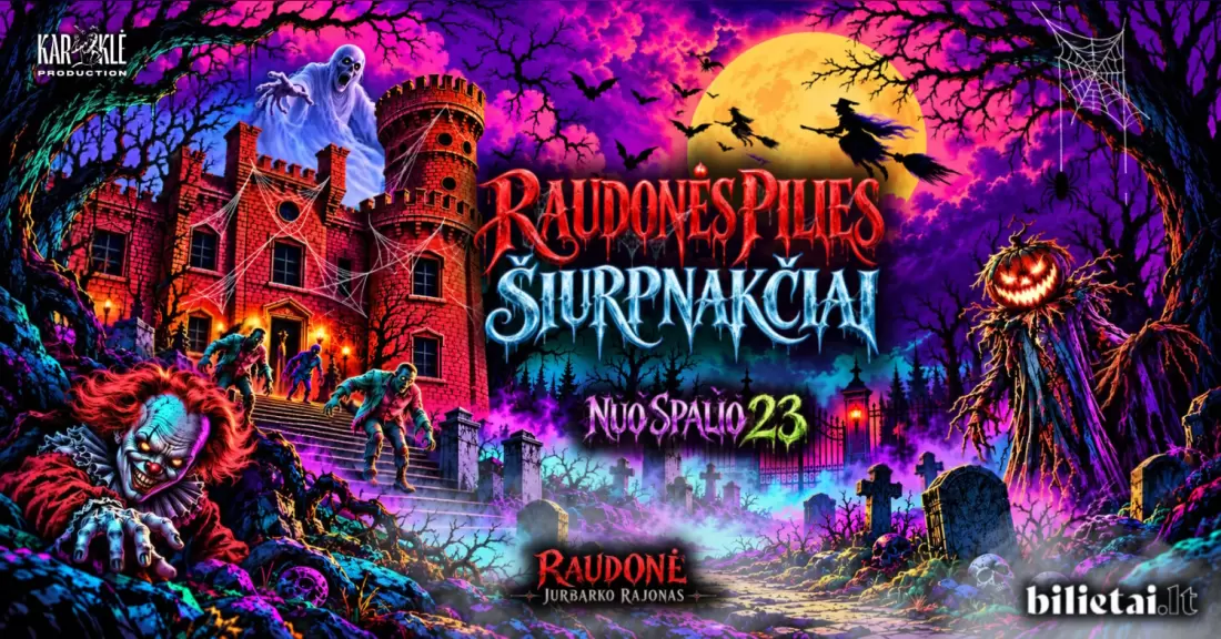 Pirkti bilietus RAUDONĖS PILIES ŠIURPNAKČIAI Jurbarko r., Raudonės pilis Spalis 23 - Lapkritis 08