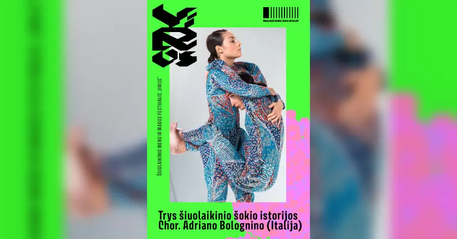 Pirkti bilietus FESTIVALIS VIRUS’31 / Italijos šiuolaikinis šokis. Trys istorijos: CHOPIN / INTO US – BRUCIARE, NELLA NEVE, GLI AMANTI Šiauliai, Valstybinio Šiaulių dramos teatro Mažoji salė Lapkritis 24
