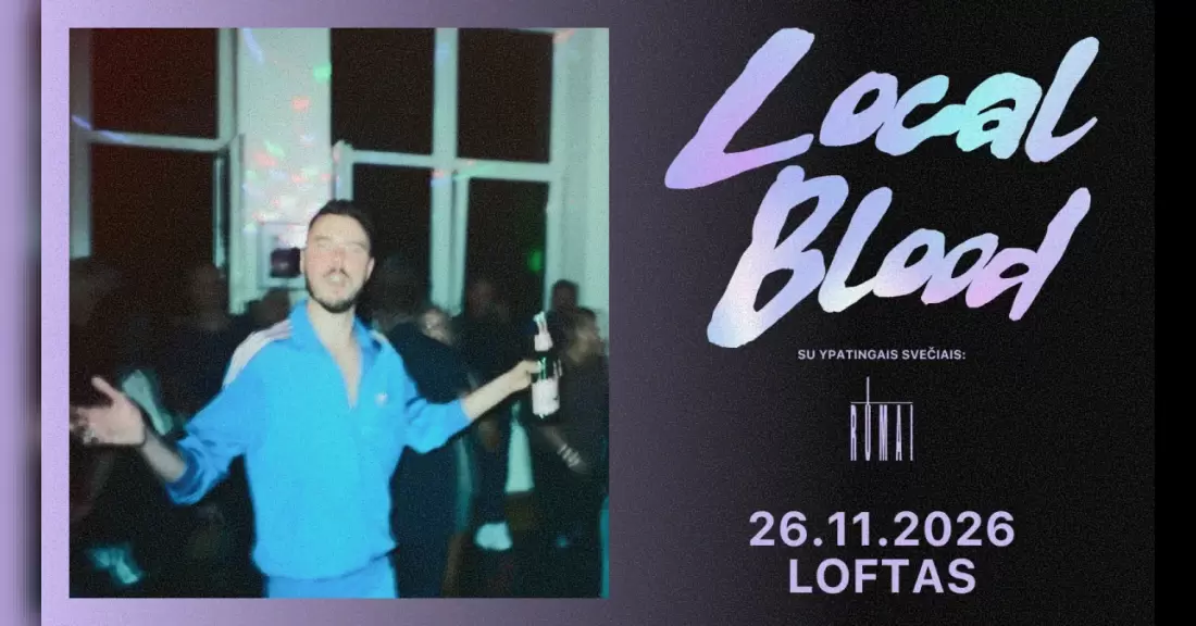Pirkti bilietus LOCAL BLOOD ALBUMO PRISTATYMO KONCERTAS + RŪMAI | LOFTAS Vilnius, Menų fabrikas LOFTAS Lapkritis 26