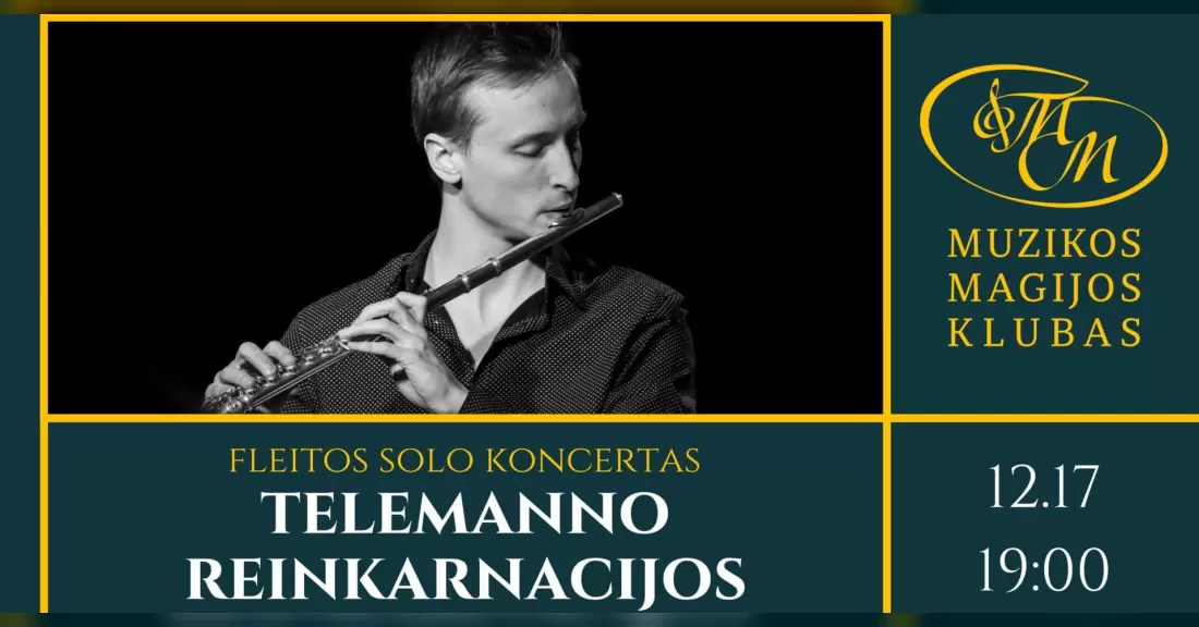 Pirkti bilietus Fleitos solo koncertas | Telemanno reinkarnacijos Vilnius, Muzikos magijos klubas Gruodis 17