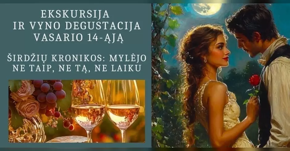 Pirkti bilietus Ekskursija ir vyno degustacija vasario 14-ąją 