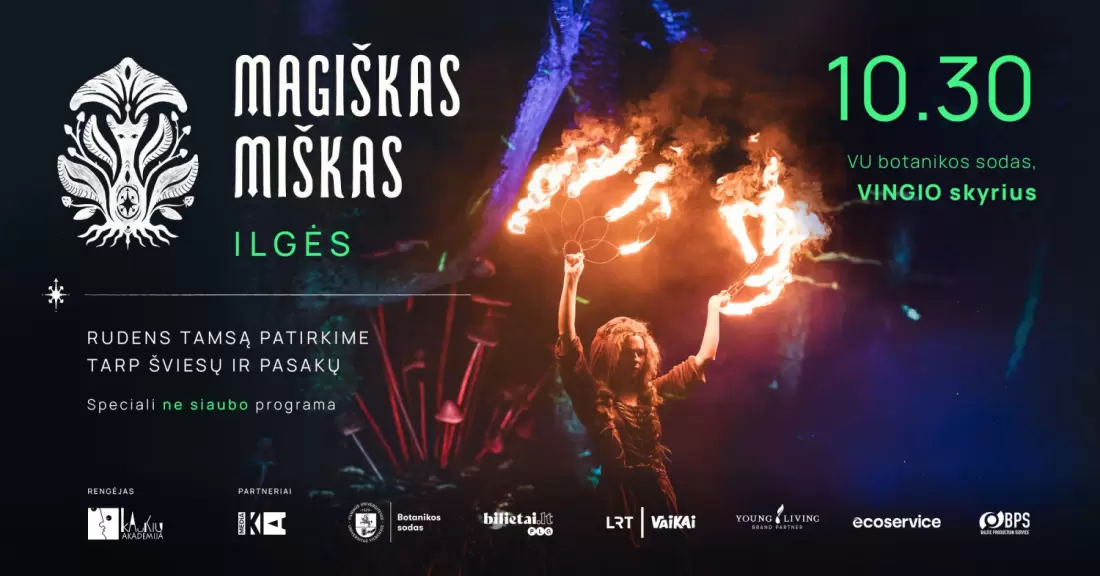 Pirkti bilietus MAGIŠKAS MIŠKAS. ILGĖS - patyrimų šviesos spektaklis visokio ūgio vaikams Vilnius, VU Botanikos sodas. Vingio skyrius Spalis 30