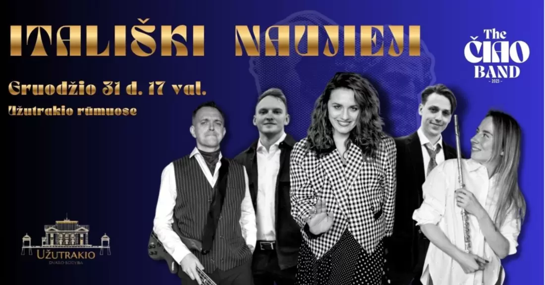 Pirkti bilietus CAPODANNO ITALIANO | Itališki Naujieji Trakai, Užutrakio dvaro sodyba Gruodis 31