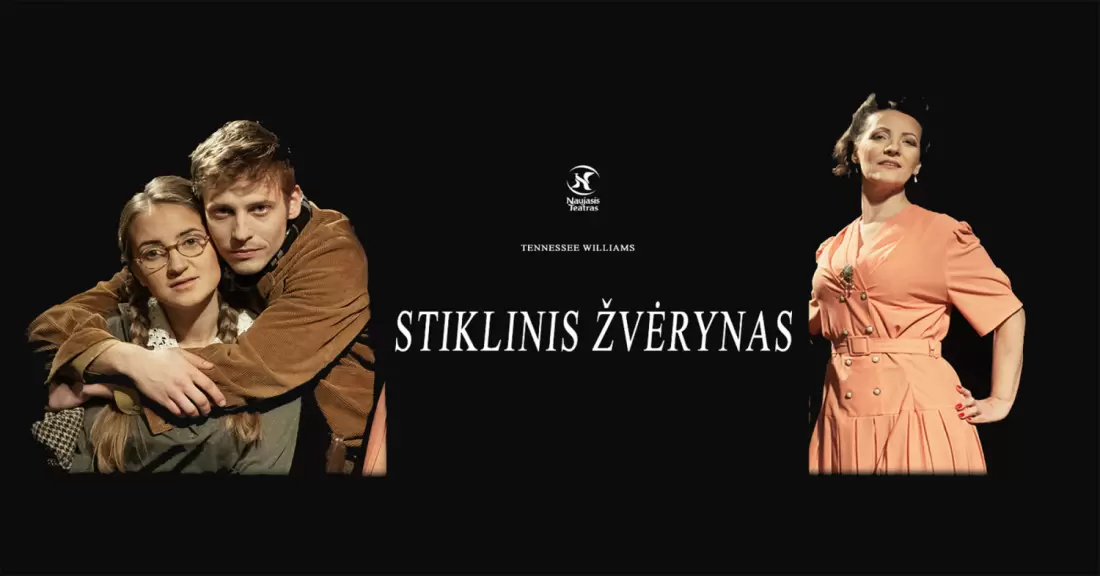 Pirkti bilietus Stiklinis žvėrynas Vilnius, Naujasis teatras 2027 Birželis 12