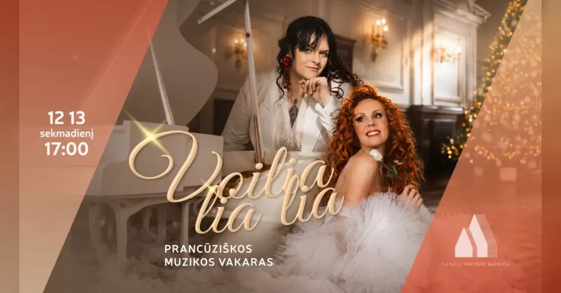 Pirkti bilietus „Voilia lia lia“ – prancūziškos muzikos vakaras Kauno raj., Zapyškio paminklinė Šv. Jono Krikštytojo bažnyčia Gruodis 13