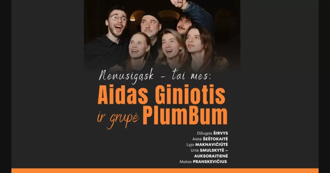 Pirkti bilietus Aidas Giniotis ir grupė „PlumBum“ | „Nenusigąsk – tai mes“ Raseiniai, Raseinių rajono kultūros centras 2027 Vasaris 12