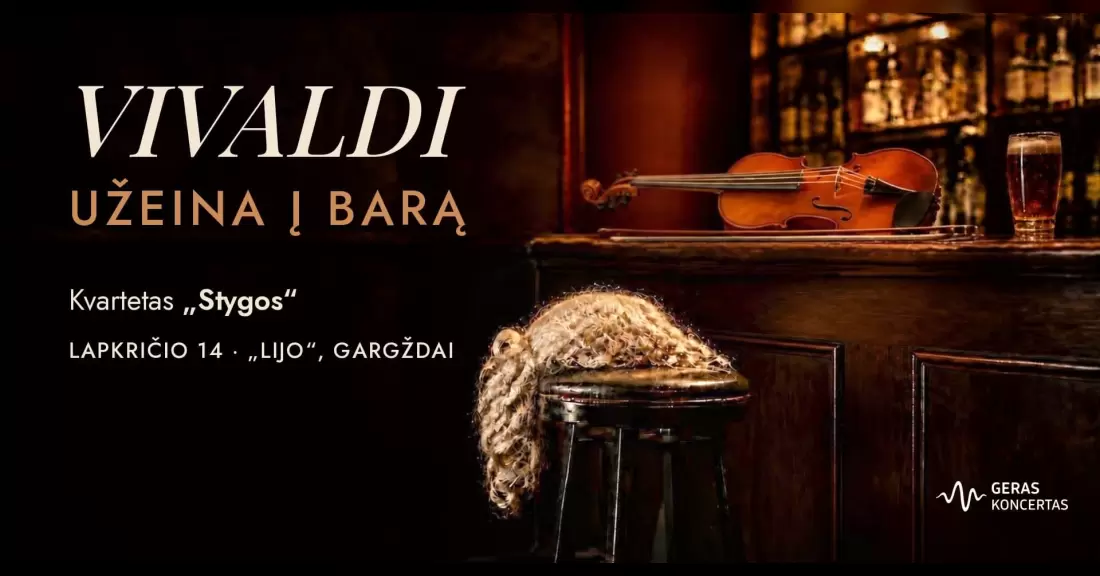 Pirkti bilietus VIVALDI UŽEINA Į BARĄ Gargždai, LIJO Lapkritis 14