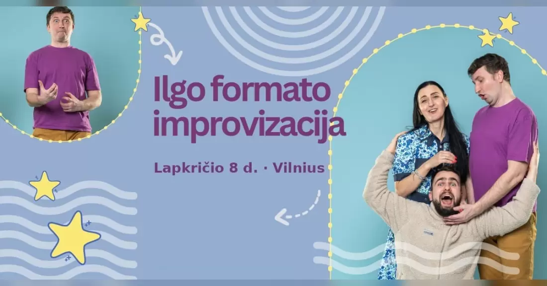 Pirkti bilietus Ilgo formato improvizacijos dirbtuvės (Vilnius) Vilnius, Meno erdvės VILEIŠIO18 Lapkritis 08