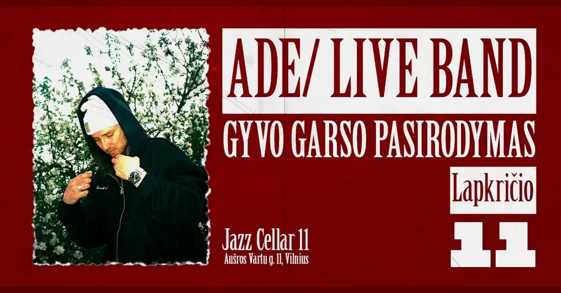 Pirkti bilietus ADE/LIVE BAND, VILNIUS Vilnius, Jazz Cellar 11 Lapkritis 11