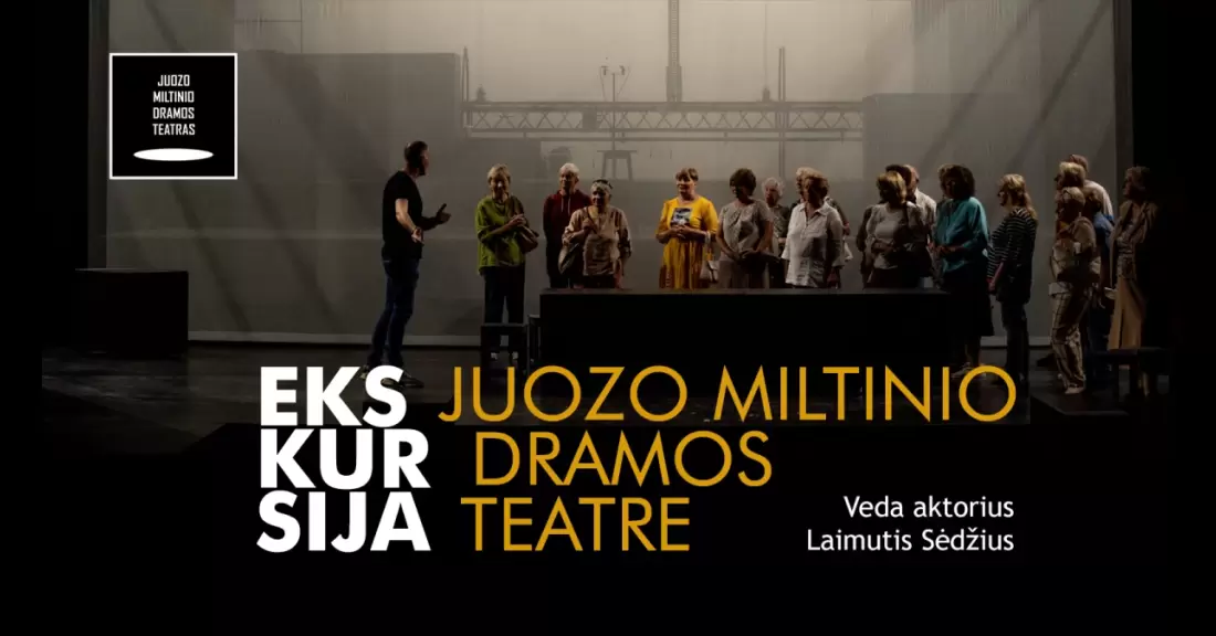 Pirkti bilietus JMDT | Ekskursija Juozo Miltinio dramos teatre Panevėžys, Juozo Miltinio dramos teatras 2027 Vasaris 11