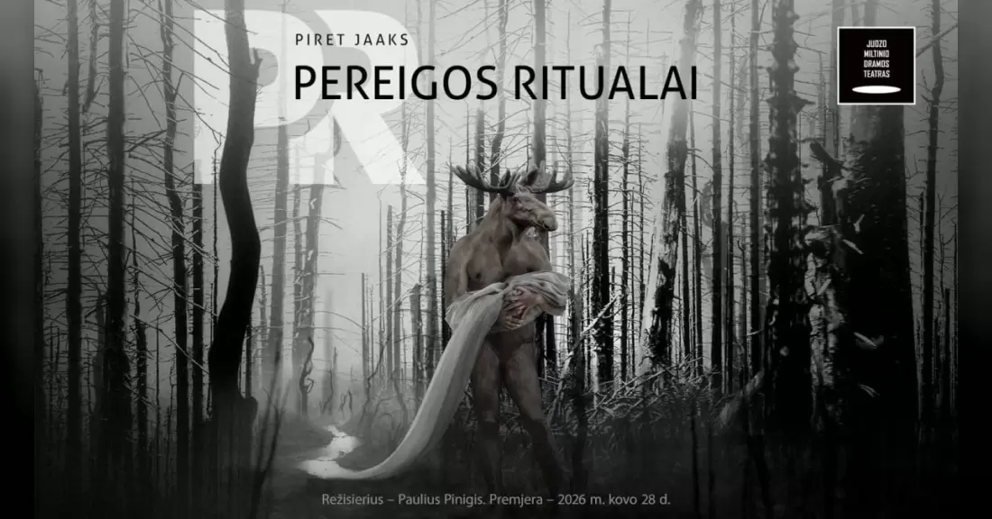 Pirkti bilietus JMDT | PEREIGOS RITUALAI rež. Paulius Pinigis Panevėžys, Juozo Miltinio dramos teatras 2027 Kovas 04