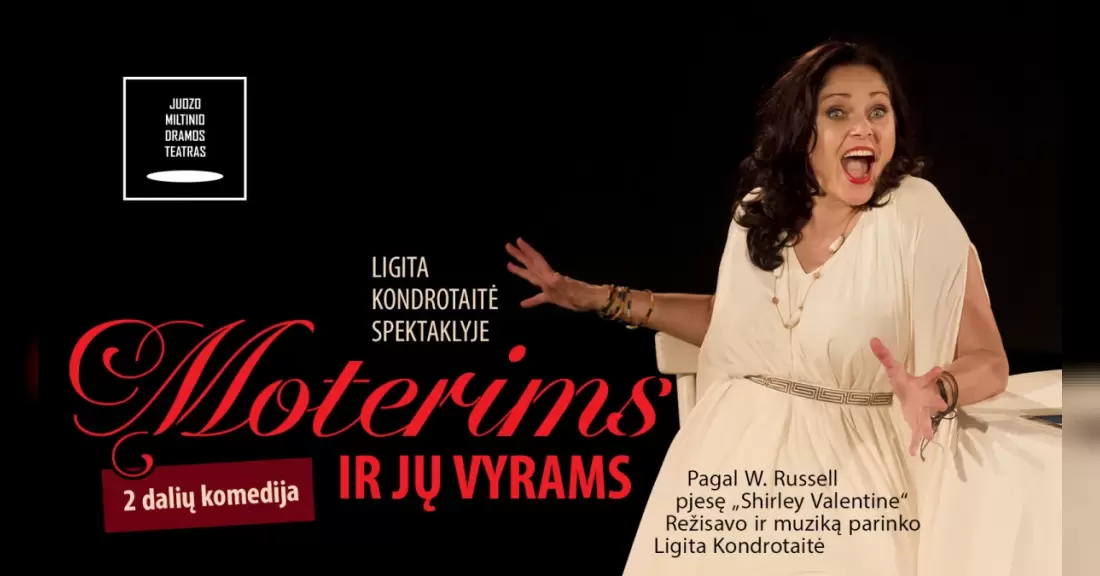 Pirkti bilietus JMDT | MOTERIMS IR JŲ VYRAMS rež. Ligita Kondrotaitė Panevėžys, Juozo Miltinio dramos teatras 2027 Kovas 13