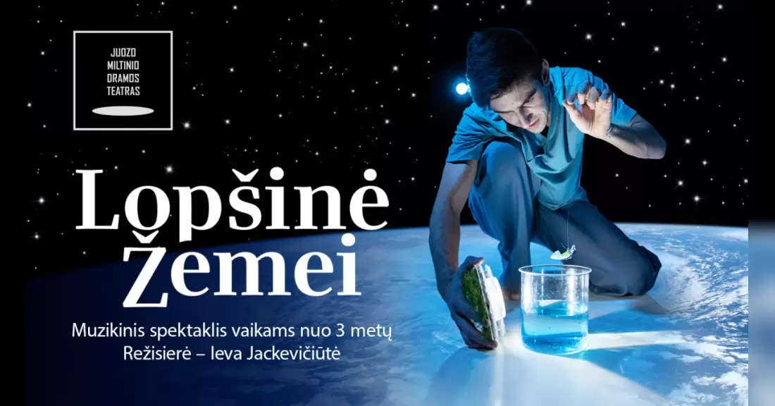 Pirkti bilietus JMDT | LOPŠINĖ ŽEMEI rež. Ieva Jackevičiūtė Panevėžys, Juozo Miltinio dramos teatras 2027 Balandis 18