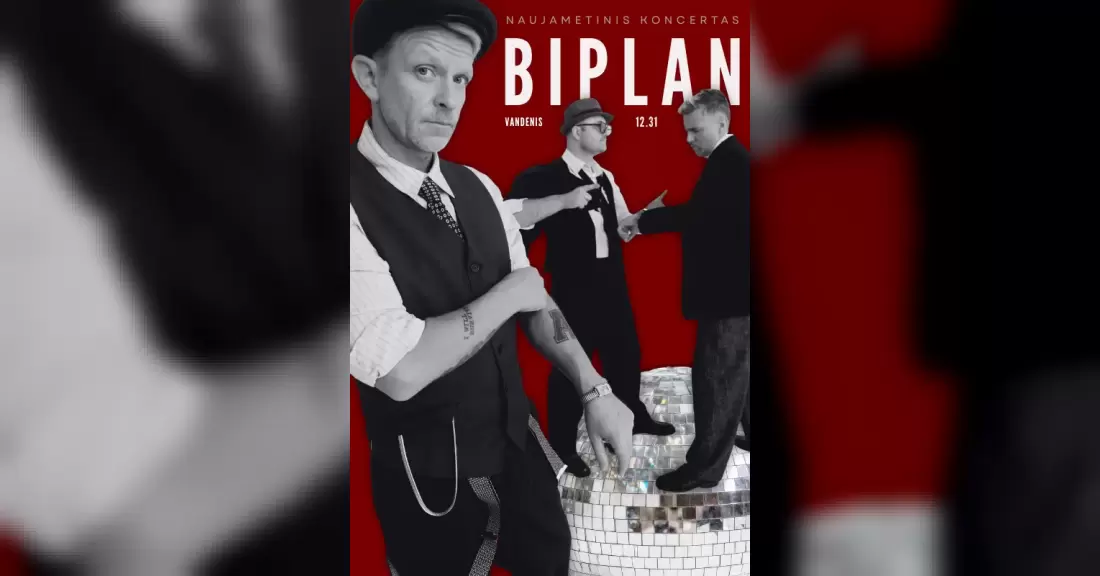 Pirkti bilietus Biplan ❍ Naujieji metai Palangoje Palanga, Muzikos klubas Vandenis Gruodis 31