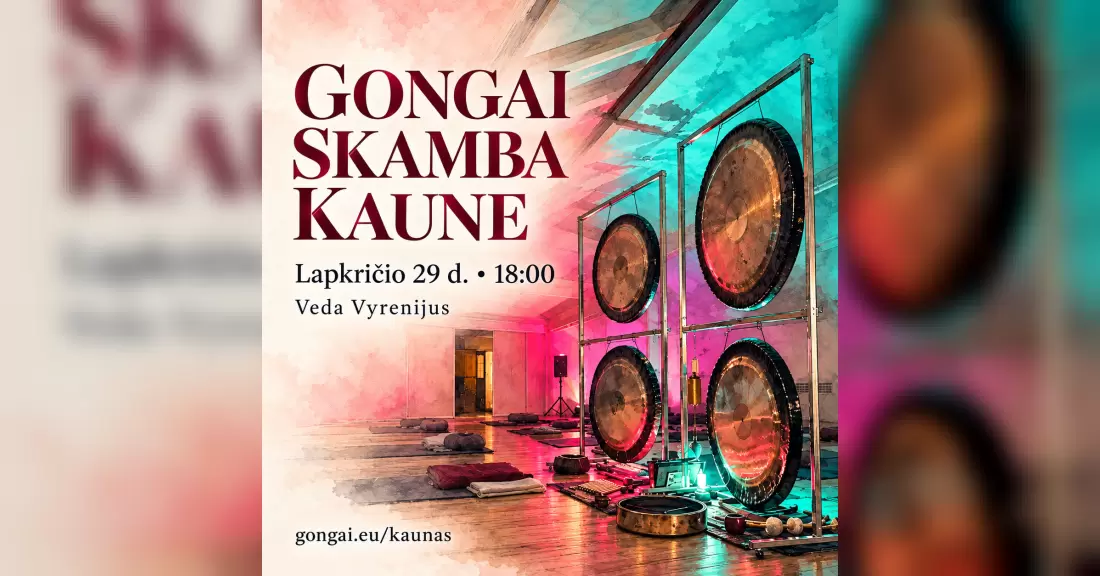 Pirkti bilietus Maudynės Gonge Kaune – gyvas gongų vakaras Kaunas, „Sarasvati” jogos studija (šalia „Arena” pica) Lapkritis 29