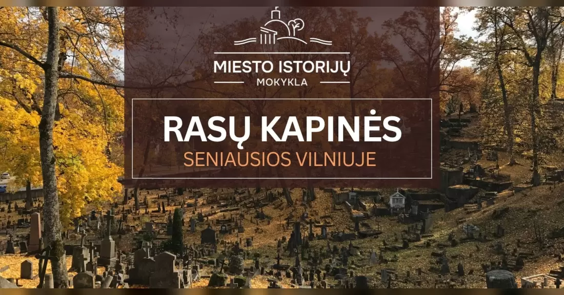 Pirkti bilietus Rasų kapinės per Visus Šventus: atminties sodas 11.01 | ekskursija Vilniuje (MIM) Vilnius, Rasų kapinės Lapkritis 01