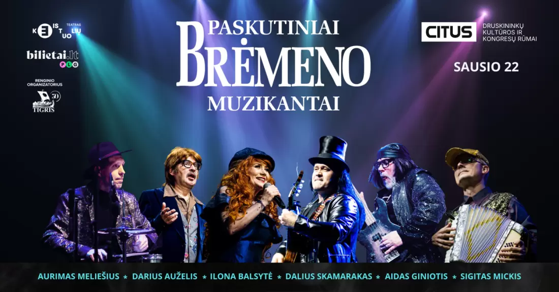 Pirkti bilietus (Druskininkai) Paskutiniai Brėmeno muzikantai Druskininkai, Druskininkų kultūros ir kongresų rūmai 2027 Sausis 22