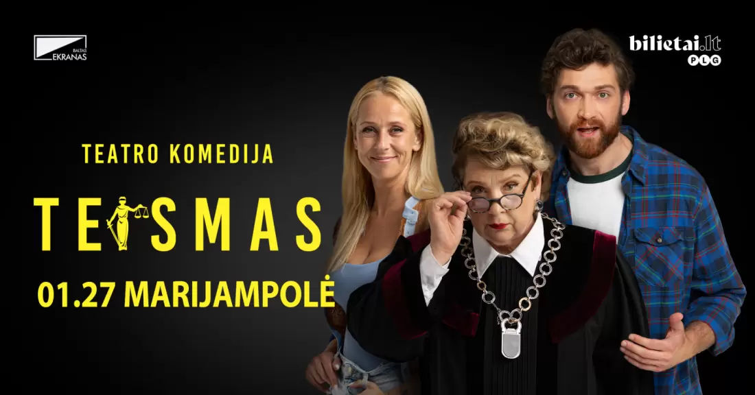 Pirkti bilietus TEISMAS | MARIJAMPOLĖ Marijampolė, Marijampolės kultūros centras 2027 Sausis 27