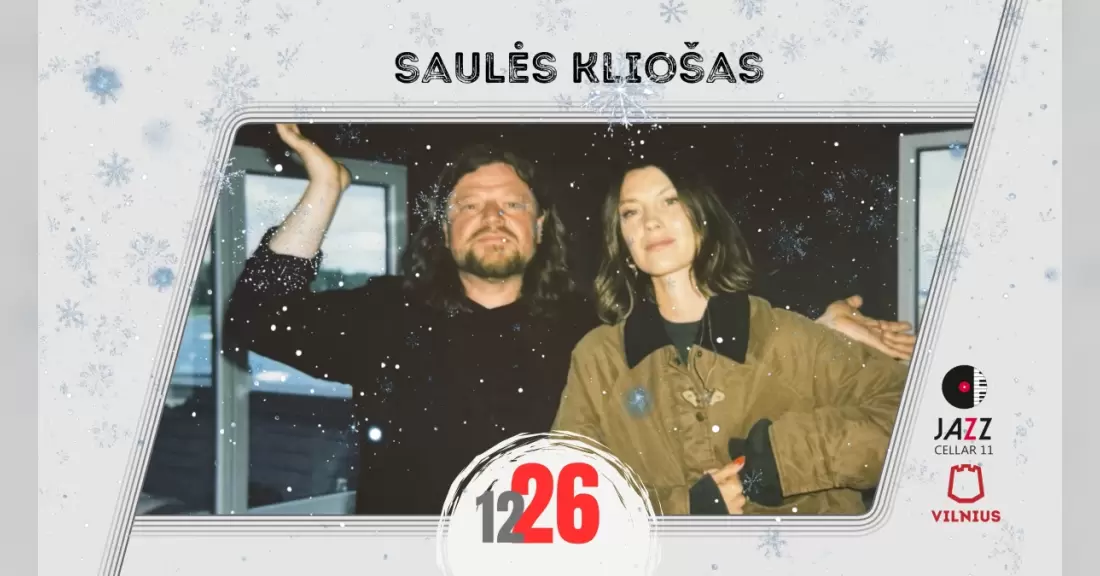 Pirkti bilietus Saulės Kliošas: kasdienybės stebuklai Vilnius, Jazz Cellar 11 Gruodis 26