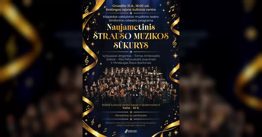Pirkti bilietus Naujametinis Štrauso muzikos sūkurys Kretinga, Kretingos kultūros centras Gruodis 31