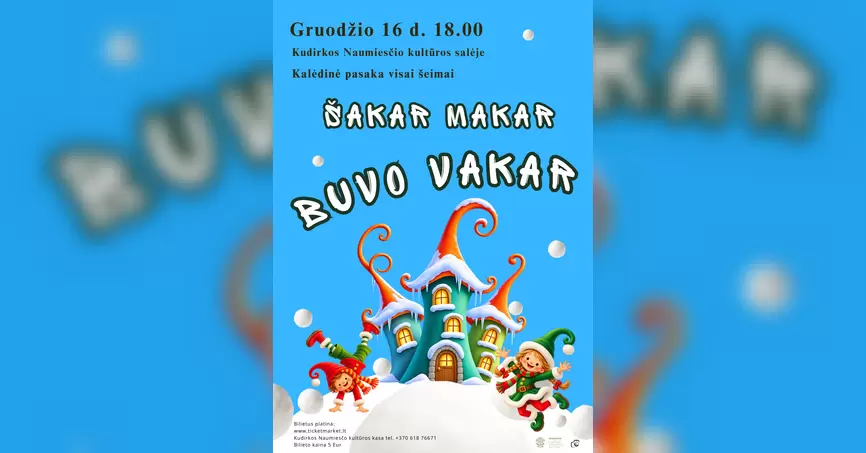 Pirkti bilietus Kalėdinė pasaka visai šeimai 