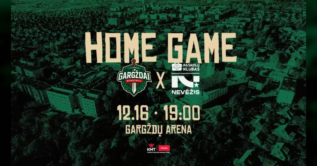 Pirkti bilietus KMT: GARGŽDŲ „GARGŽDAI“ - KĖDAINIŲ „NEVĖŽIS-PASKOLŲ KLUBAS“ Gargždai, Gargždų sporto centras Gruodis 16