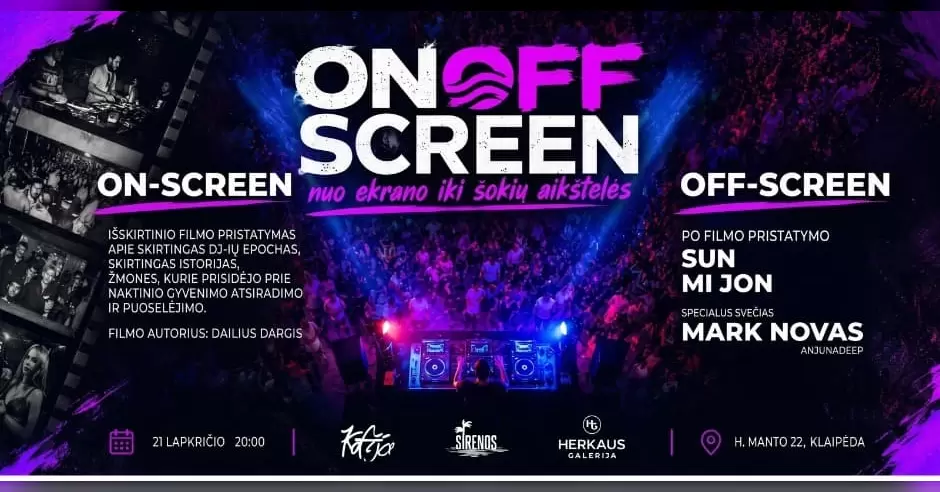 Pirkti bilietus ON OFF SCREEN | Herkaus galerija | 11.21 Klaipėda, H. Manto g. 22 Lapkritis 21-22