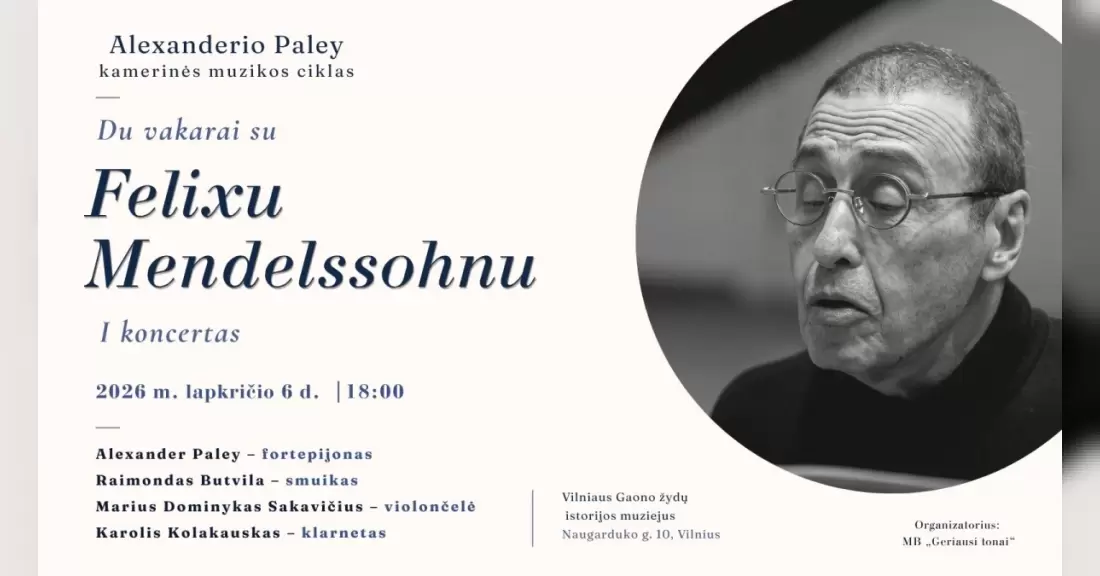 Pirkti bilietus Alexanderis Paley | du vakarai su Felixu Mendelssohnu Vilnius, Valstybinis Vilniaus Gaono žydų muziejus Lapkritis 06