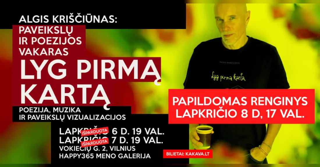 Pirkti bilietus Algis Kriščiūnas: „Lyg pirmą kartą“ Vilnius, Happy365.art meno galerija Lapkritis 08