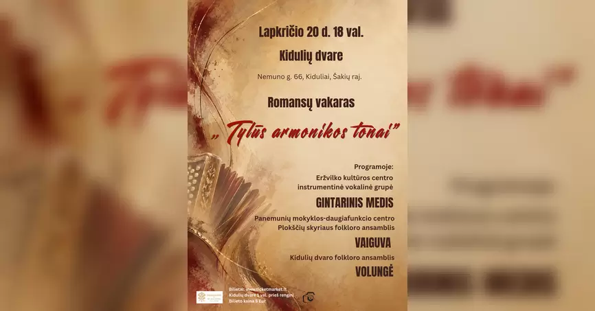 Pirkti bilietus Romansų vakaras „Tylūs armonikos tonai“ Kiduliai, Kidulių dvaras Lapkritis 20